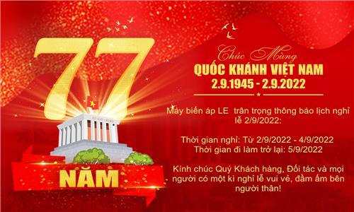 MÁY BIẾN ÁP LE THÔNG BÁO LỊCH NGHỈ QUỐC KHÁNH 2/9/2022